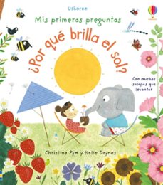 mis primeras preguntas ¿por que brilla el sol?-katie daynes-9781474963954