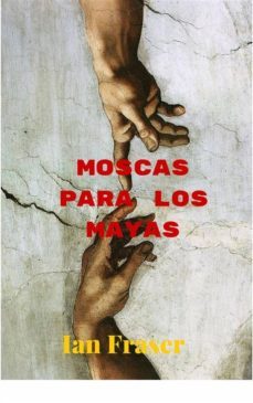 moscas para los mayas (ebook)-9781507120354