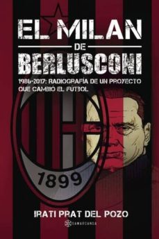 el milan de berlusconi (ebook)-irati prat del pozo-9781524303754