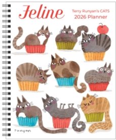 feline 12-month 2026 monthly/weekly planner calendar-terry runyan-9781524898854