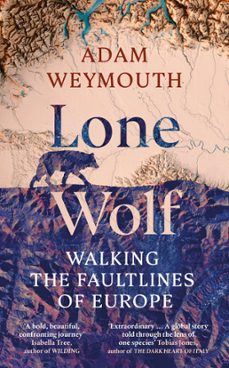 lone wolf (ebook)-adam weymouth-9781529151954