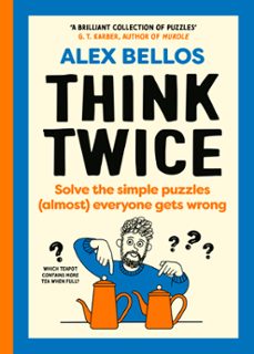 think twice (ebook)-alex bellos-9781529934854