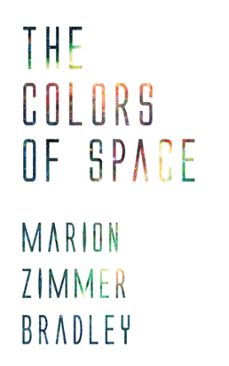 the colors of space (ebook)-marion zimmer bradley-9781537807454