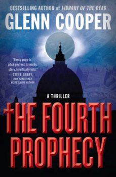 the fourth prophecy (ebook)-glenn cooper-9781538721254