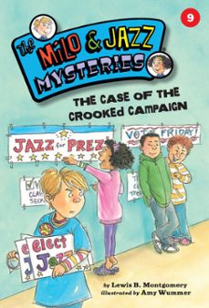 the case of the crooked campaign-lewis b. montgomery-9781575657554
