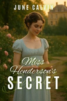 miss henderson's secret (ebook)-june calvin-9781592117154