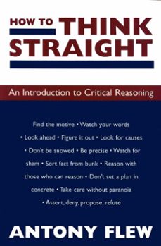 how to think straight (ebook)-antony flew-9781615922154