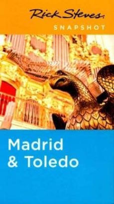 rick steves snapshot madrid & toledo (4th ed.)-9781631212154