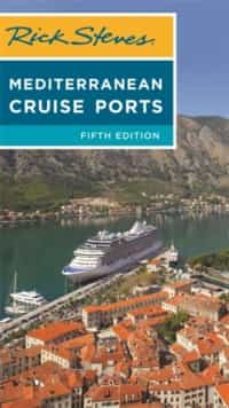 rick steves mediterranean cruise ports (fifth edition)-9781641710954