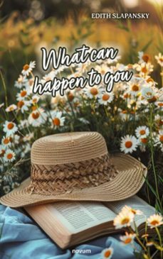 what can happen to you (ebook)-edith slapansky-9781642684254