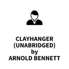 clayhanger (unabridged) (audiolibro)-arnold bennett-9781669319054