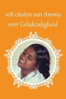 108 citaten van amma over gelukzaligheid-9781680374254