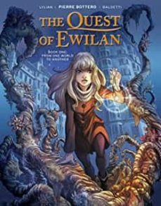 the quest of ewilan, vol. 1: from one world to another ( quest of ewilan @1 )-pierre bottero-9781684053254
