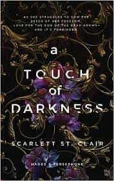 a touch of darkness (hades x persephone @1)-scarlett st. clair-9781728258454