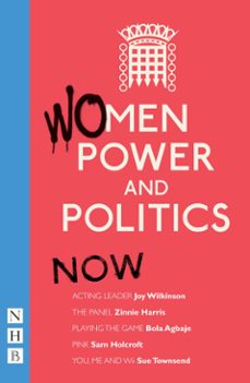 women, power and politics: now (ebook)-joy wilkinson-9781780013954