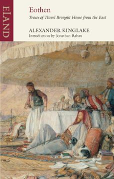 eothen (ebook)-alexander kinglake-9781780601854
