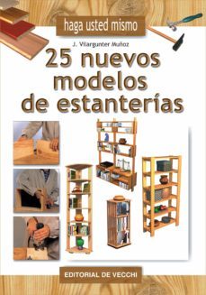 haga usted mismo 25 nuevos modelos de estanterias (ebook)-joaquim vilargunter muñoz-9781785259654