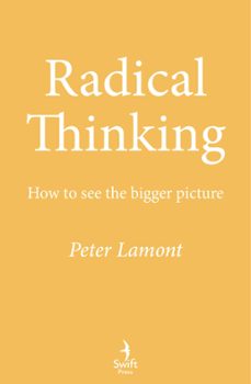 radical thinking (ebook)-peter lamont-9781800751354
