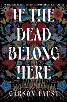 if the dead belong here (ebook)-carson faust-9781835412954