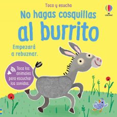 no hagas cosquillas al burrito (toco y escucho)-sam taplin-9781836069454