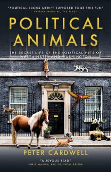 political animals (ebook)-peter cardwell-9781837360154