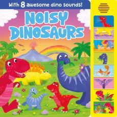 noisy dinosaurs: super sounds-9781839035654