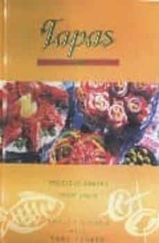 tapas- delicious snacks from spain-9781840922554
