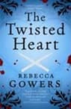 the twisted heart-rebecca jowers-9781847671554