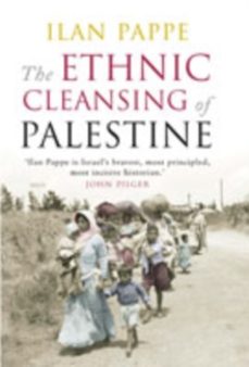 the ethnic cleansing of palestine-ilan pappe-9781851685554
