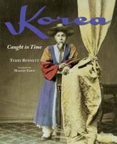korea: caught in time (ebook)-terry bennett-9781859649954