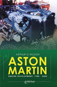 aston martin engine development: 1984-2000 (ebook)-arthur wilson-9781910456354