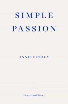 simple passion-annie ernaux-9781913097554