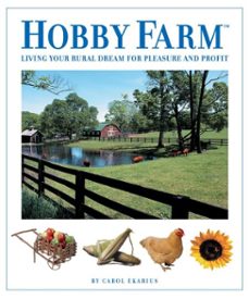 hobby farm (ebook)-carol ekarius-9781937049454