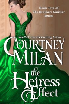 the heiress effect (ebook)-courtney milan-9781937248154