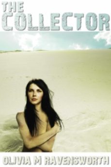 the collector (ebook)-olivia m. ravensworth-9781939916754