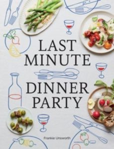 last minute dinner party-frankie unsworth-9781958417454