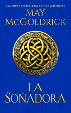 la soñadora (ebook)-may mcgoldrick-jan coffey-9781966456254