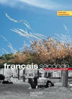 français seconde : livre unique, nouveau programme 2010 : format compact-9782011355454