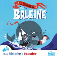 le chanteur et la baleine (audiolibro)-aurore damant-9782012103054