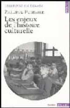 les enjeux de l histoire culturelle-9782020492454