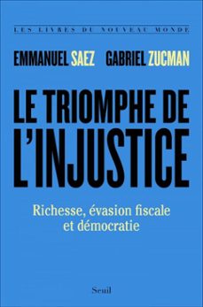 le triomphe de l'injustice (ebook)-emmanuel saez-gabriel zucman-9782021412154