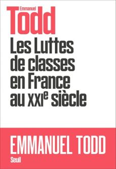 les luttes de classes en france au xxie siècle (ebook)-emmanuel todd-9782021426854