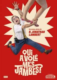 qui a vole mes jambes ? (ebook)-jonathan lambert-9782021604054