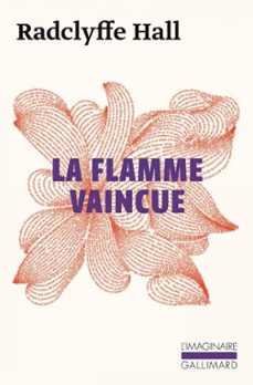 la flamme vaincue (ebook)-radclyffe hall-9782073023254