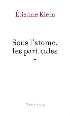 -etienne klein-9782081324954