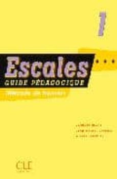escales 1: guide pedagogique-jacques blanc-jean michel cartier-pierre lederlin-9782090331554