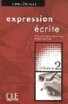expression ecrite niveau 2: compentences a2-sylvie poisson quinton-reine mimran-9782090352054
