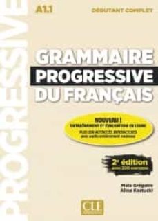 grammaire progressive du français - niveau debutant complet a1.1 - livre+cd - 2º ed.-9782090382754