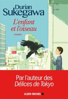 l'enfant et l'oiseau (ebook)-durian sukegawa-9782226434654