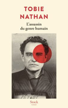 l'assassin du genre humain (ebook)-tobie nathan-9782234094154